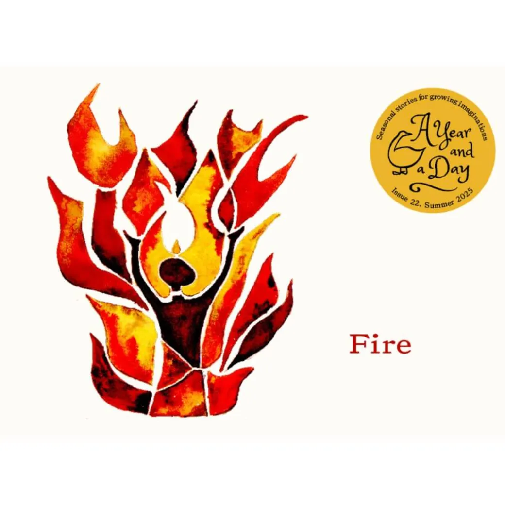 A Year and a Day - Issue 22: Fire