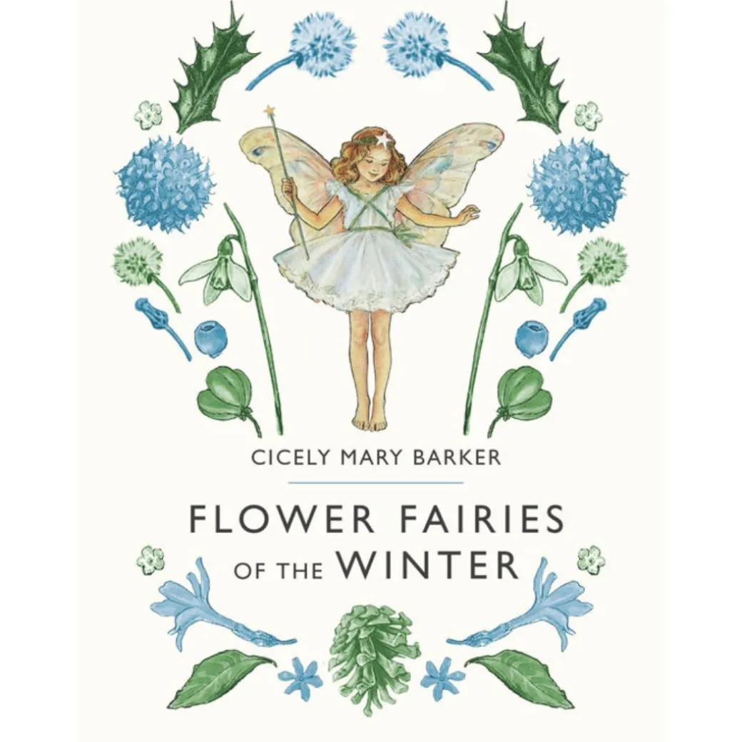 Flower Fairies of the Winter by Cicely Mary Barker