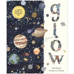 Glow: A Family Guide to the Night Sky