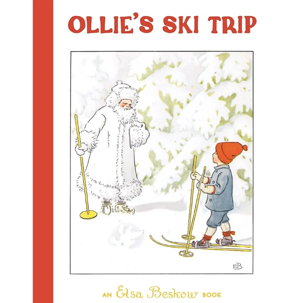 Ollie's Ski Trip by Elsa Beskow