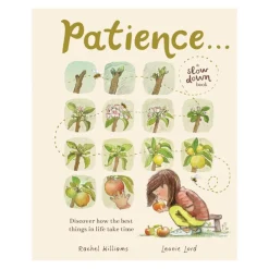 Patience (A Slow Down Book)