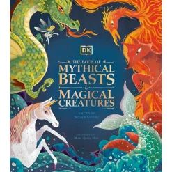 The Book of Mythical Beasts and Magical Creatures