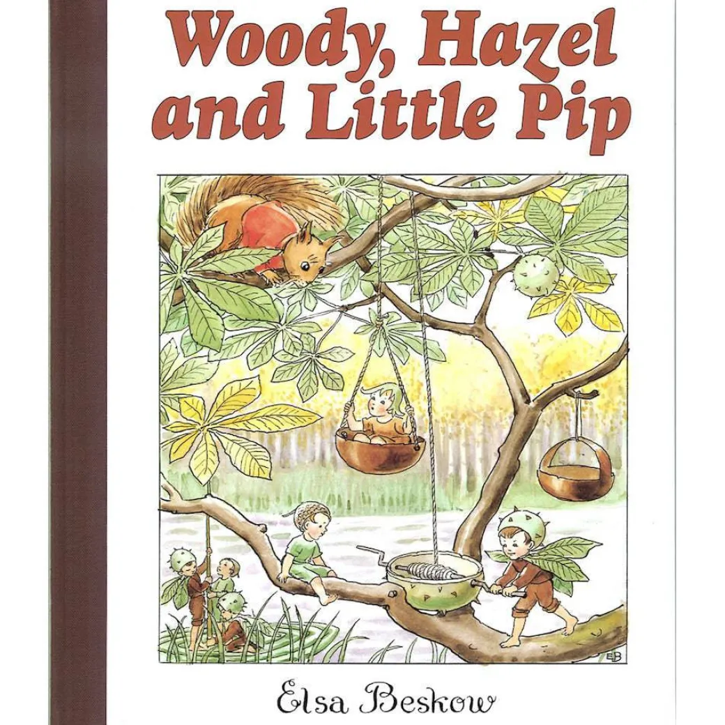 Woody, Hazel and Little Pip by Elsa Beskow